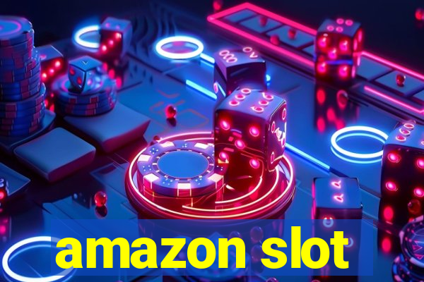 amazon slot