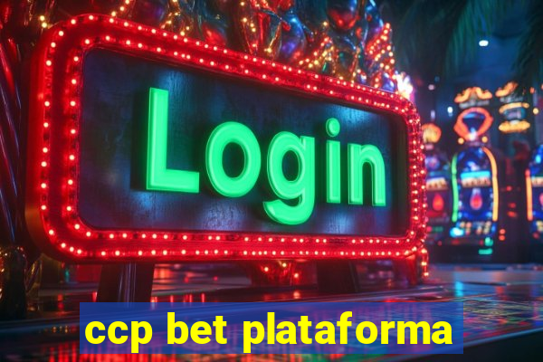 ccp bet plataforma