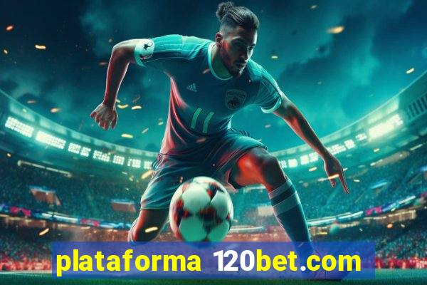 plataforma 120bet.com