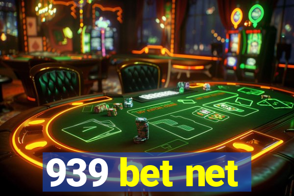 939 bet net