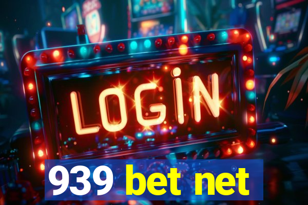 939 bet net