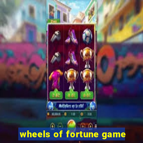 wheels of fortune game