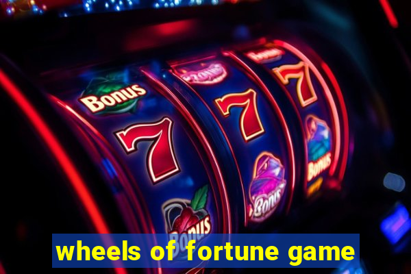 wheels of fortune game