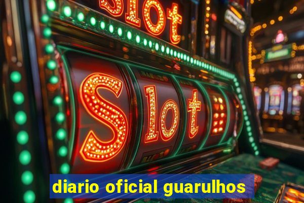 diario oficial guarulhos