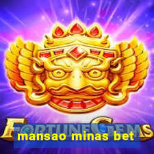 mansao minas bet