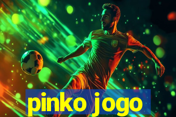 pinko jogo