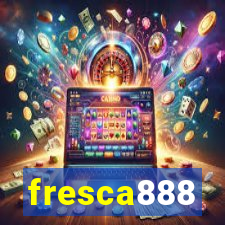 fresca888