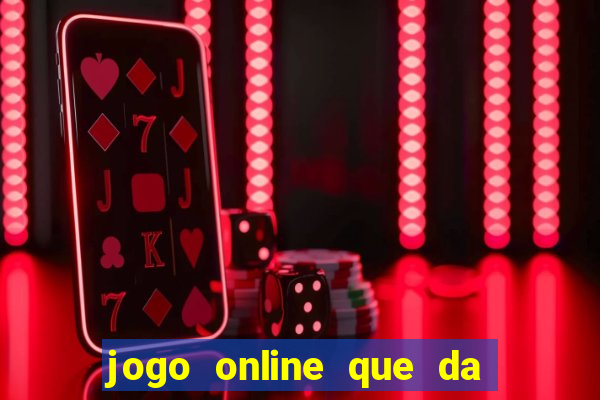 jogo online que da bonus no cadastro