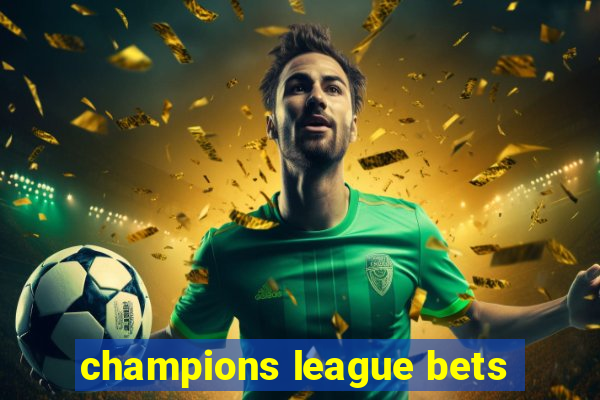 champions league bets