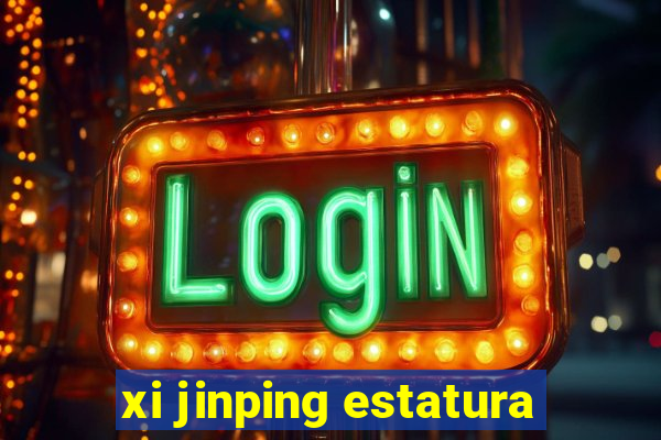 xi jinping estatura