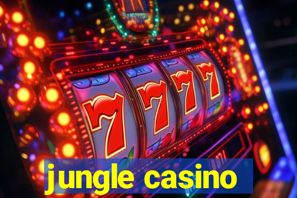 jungle casino