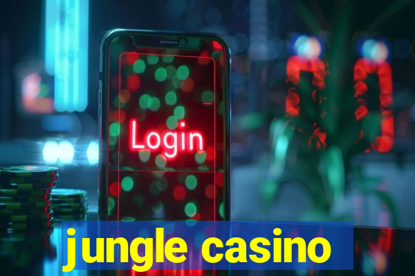 jungle casino