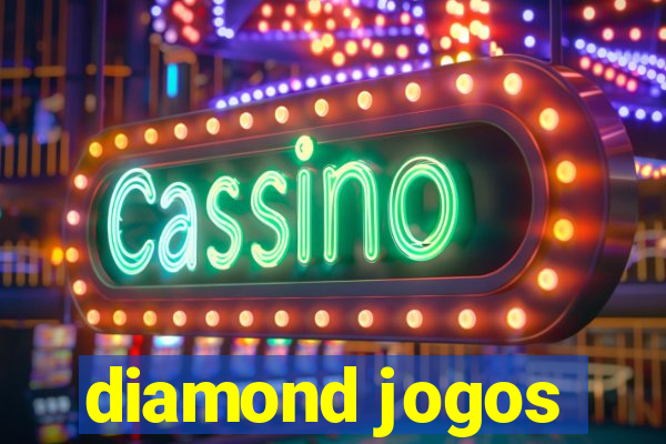 diamond jogos