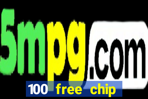 100 free chip funclub casino