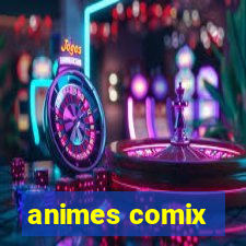 animes comix