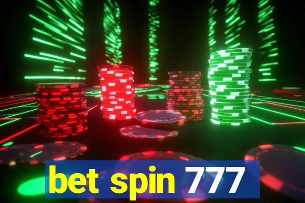 bet spin 777