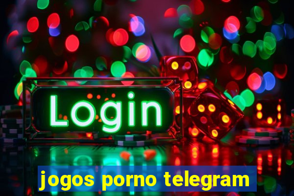 jogos porno telegram