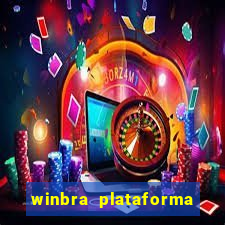 winbra plataforma de jogos