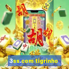 3ss.com tigrinho