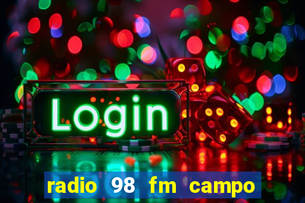 radio 98 fm campo formoso bahia