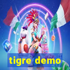 tigre demo