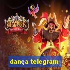 dança telegram