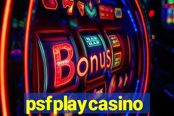 psfplaycasino