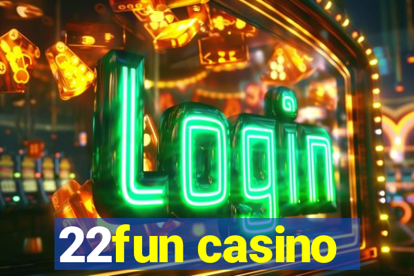 22fun casino