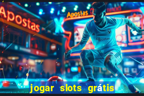 jogar slots grátis fortune tiger