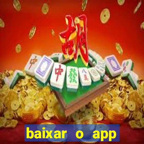 baixar o app estrela bet