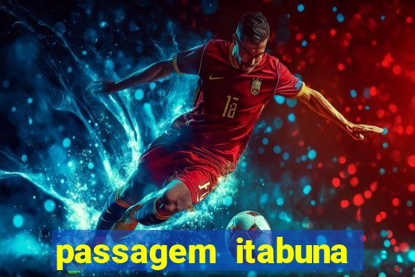 passagem itabuna porto seguro