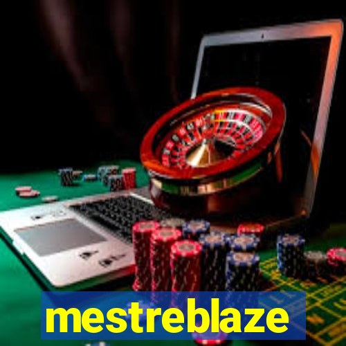 mestreblaze