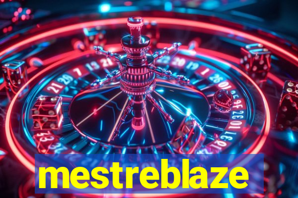 mestreblaze