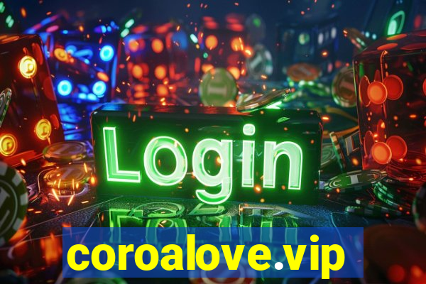 coroalove.vip