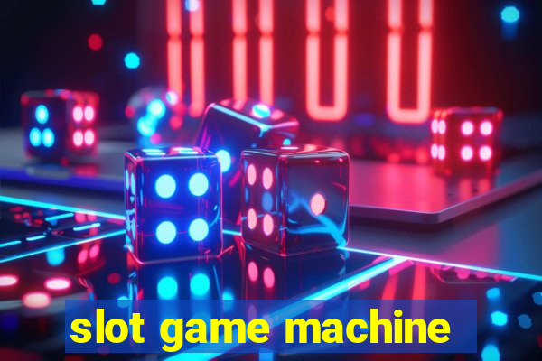 slot game machine