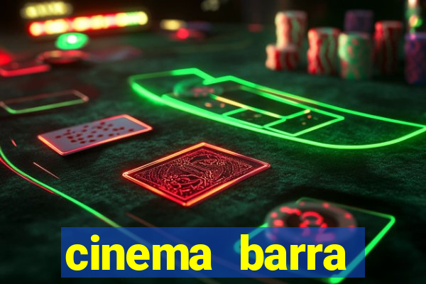 cinema barra shopping sul