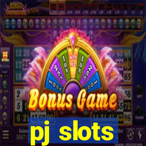 pj slots