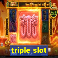 triple slot