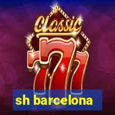 sh barcelona