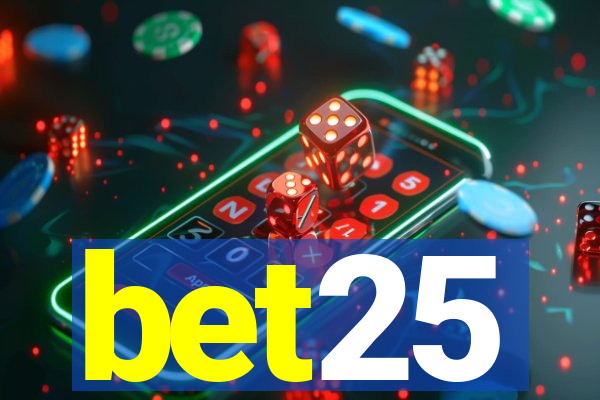 bet25