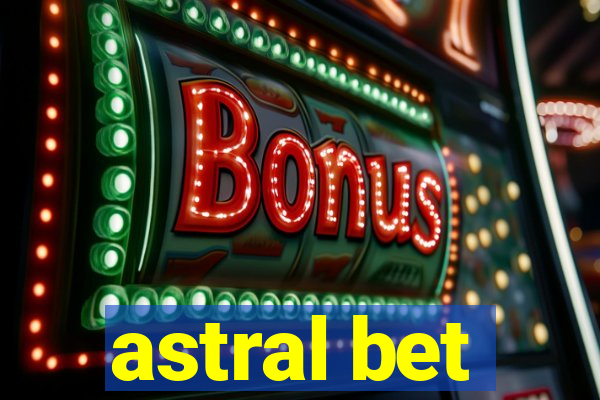 astral bet