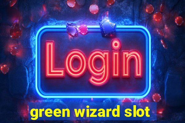 green wizard slot