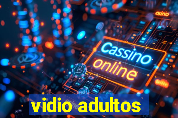 vidio adultos