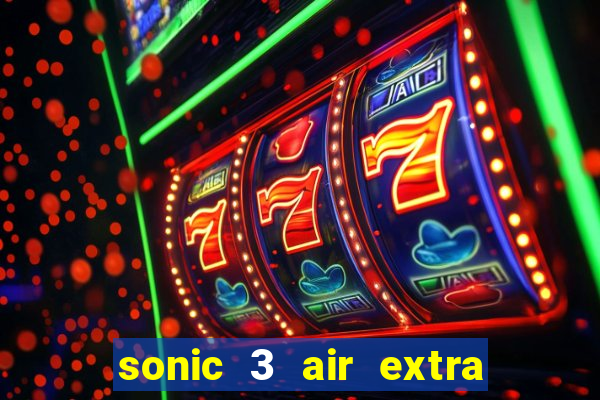 sonic 3 air extra slot origins amy