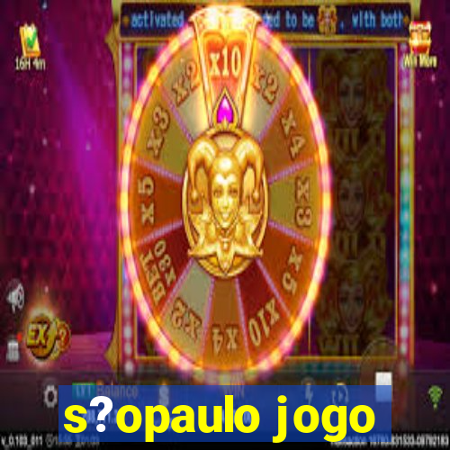 s?opaulo jogo