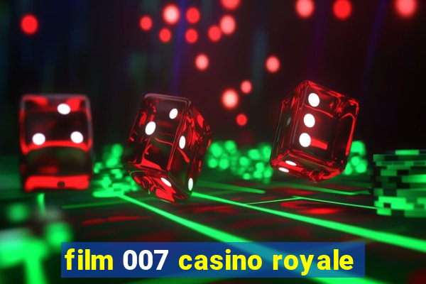 film 007 casino royale