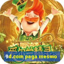 9d.com paga mesmo