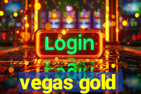 vegas gold