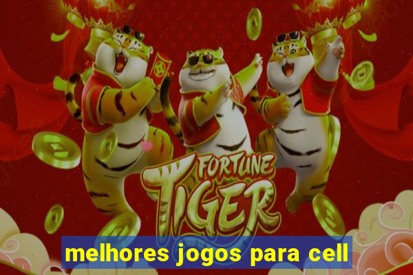 melhores jogos para cell