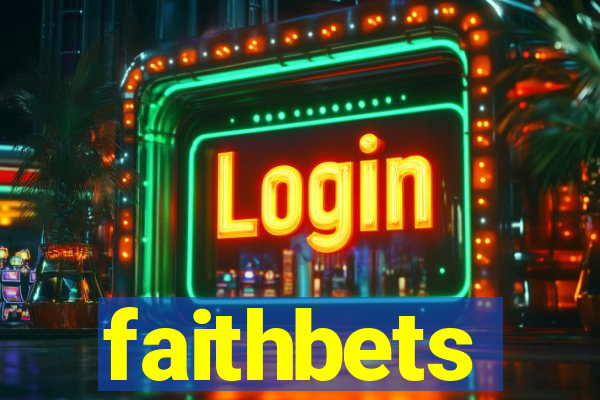 faithbets